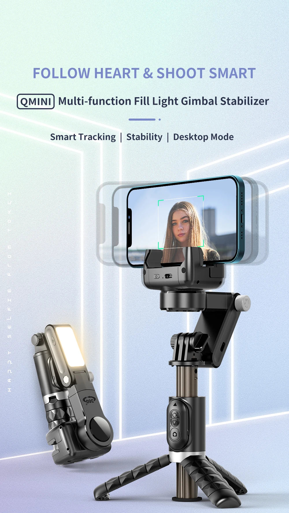 The shooting Mode Gimbal Stabilizer Selfie Stick Tripod with Fill Light
