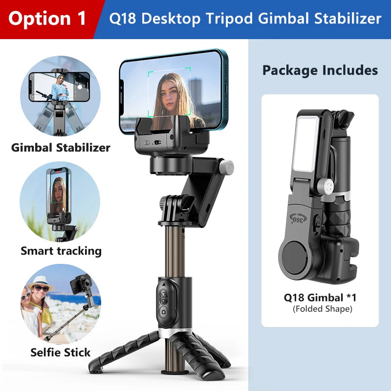 The shooting Mode Gimbal Stabilizer Selfie Stick Tripod with Fill Light