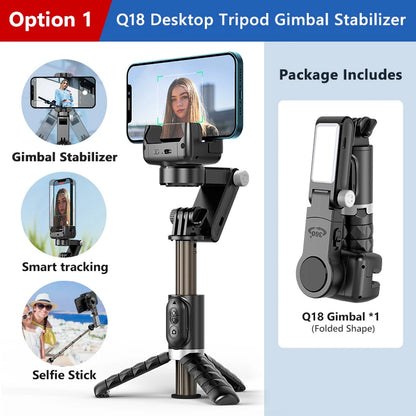 The shooting Mode Gimbal Stabilizer Selfie Stick Tripod with Fill Light